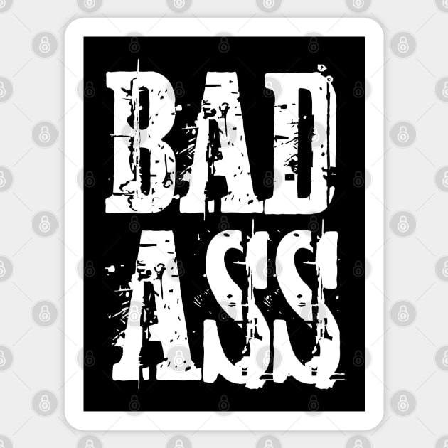 Bad Ass Sticker by jutulen